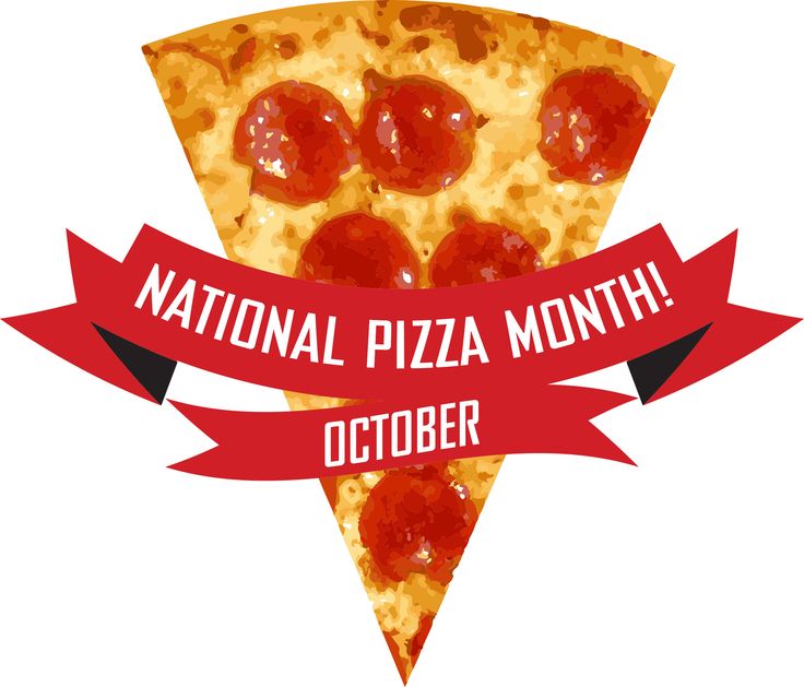 October is National Pizza Month